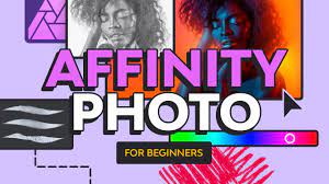 Affinity Photo for Beginners